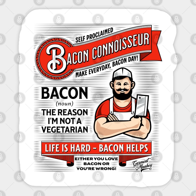 Bacon Connoisseur Sticker by Garment Monkey Co.